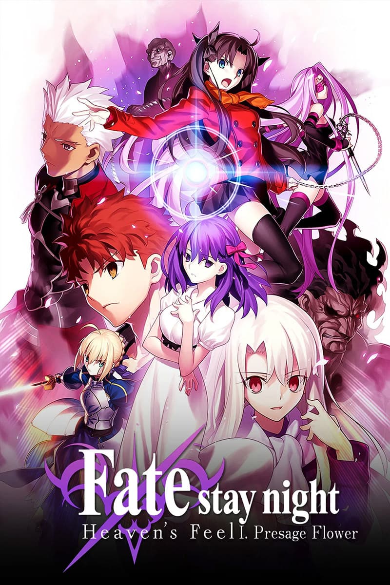 Thumbnail anime Fate/stay night Movie: Heaven's Feel - I. Presage Flower