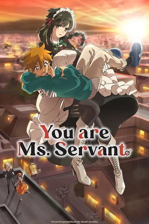 Thumb anime You are Ms. Servant